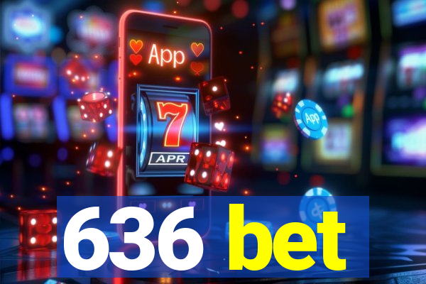 636 bet