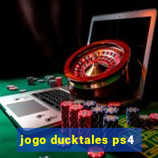 jogo ducktales ps4