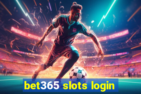 bet365 slots login