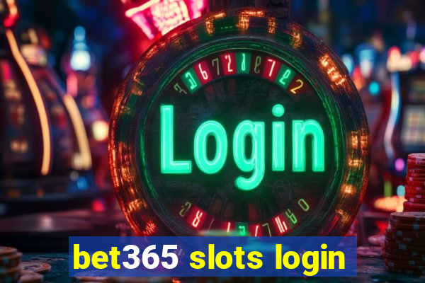 bet365 slots login