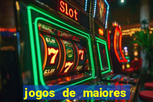 jogos de maiores de 18