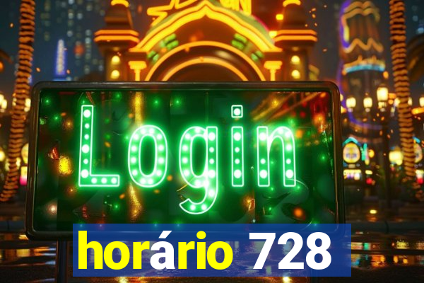 horário 728