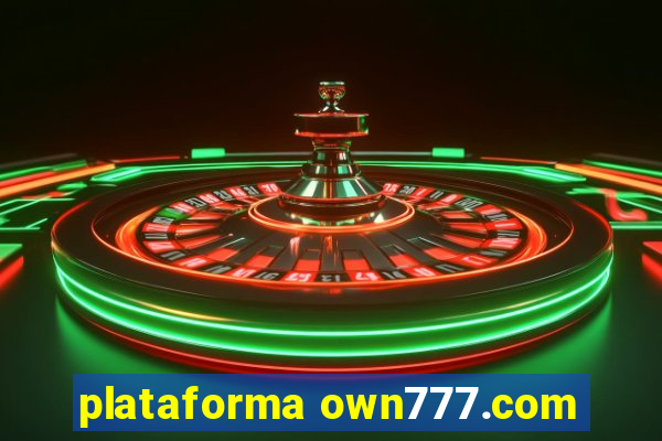 plataforma own777.com