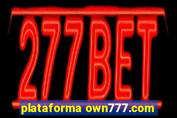 plataforma own777.com