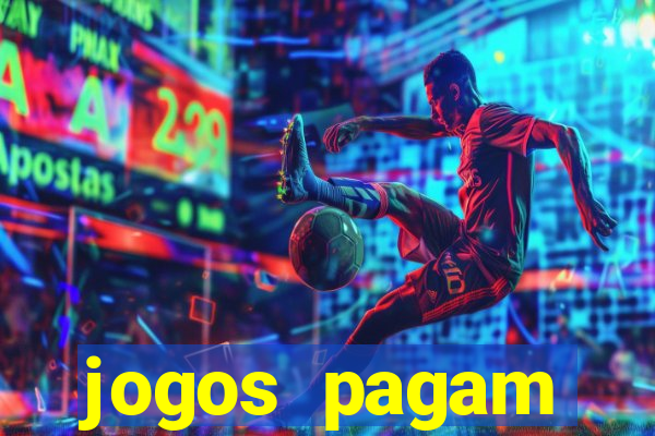 jogos pagam dinheiro de verdade