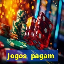 jogos pagam dinheiro de verdade