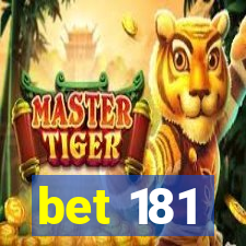 bet 181