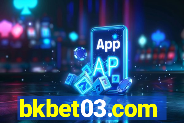 bkbet03.com