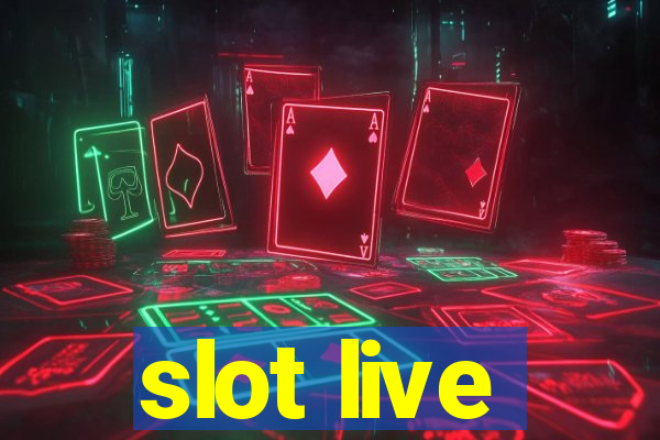 slot live