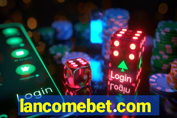 lancomebet.com