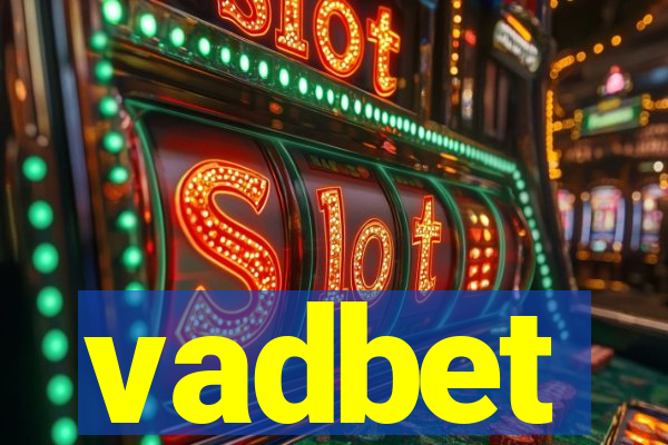 vadbet