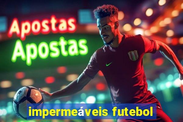 impermeáveis futebol