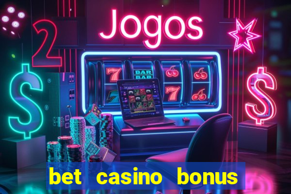 bet casino bonus de cadastro