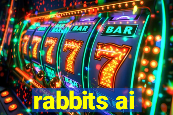 rabbits ai