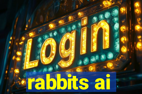 rabbits ai