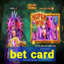 bet card