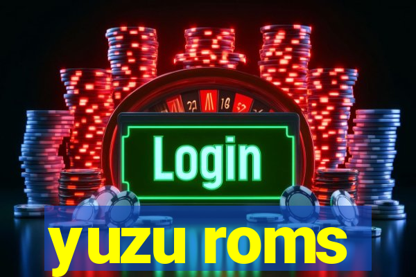 yuzu roms