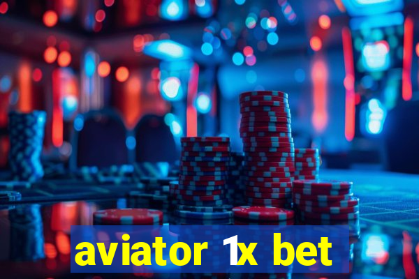 aviator 1x bet