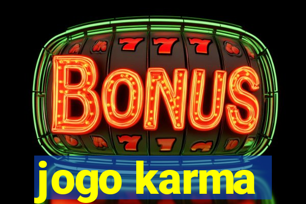 jogo karma