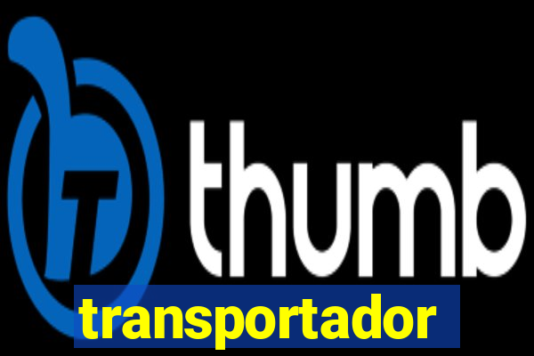 transportador revendedor retalhista