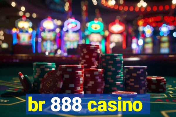 br 888 casino