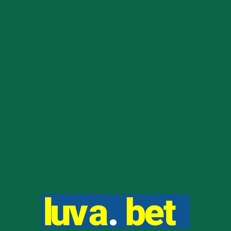 luva. bet