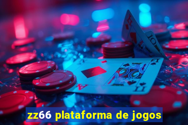 zz66 plataforma de jogos