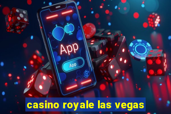 casino royale las vegas