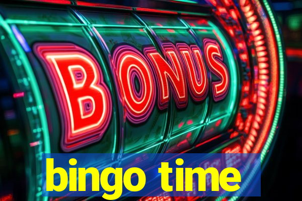 bingo time