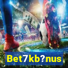 Bet7kb?nus