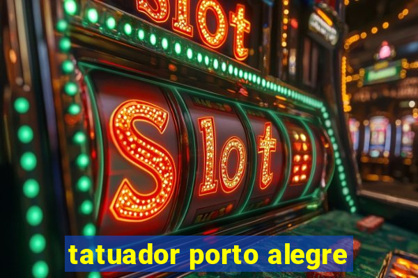 tatuador porto alegre