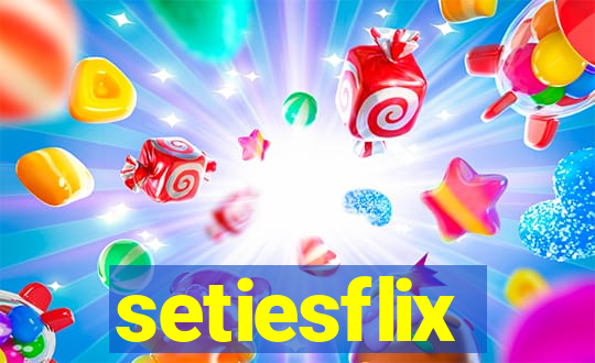 setiesflix