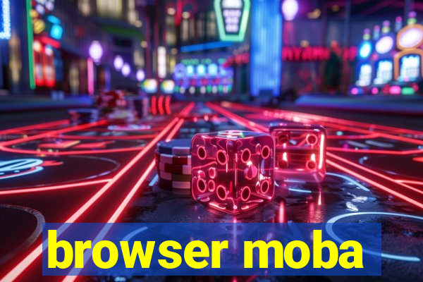 browser moba