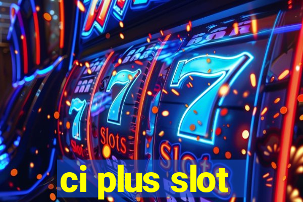 ci plus slot