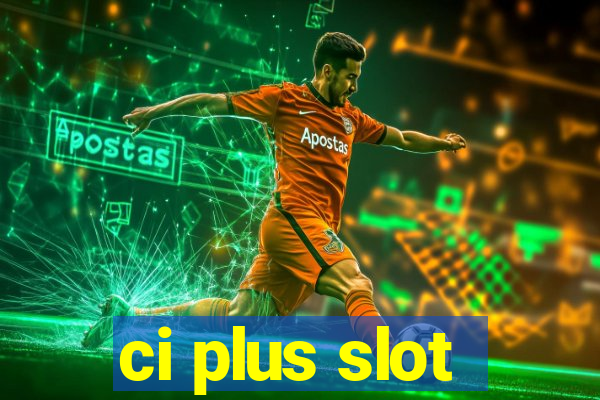 ci plus slot