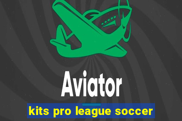 kits pro league soccer