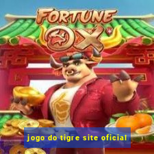 jogo do tigre site oficial