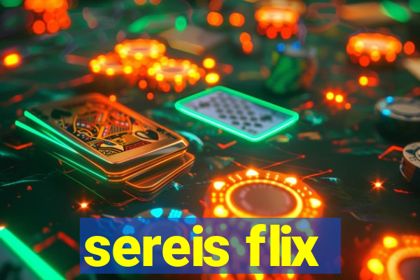 sereis flix