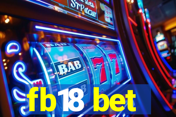 fb18 bet