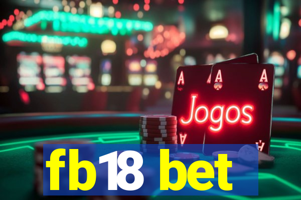 fb18 bet