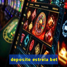 deposito estrela bet