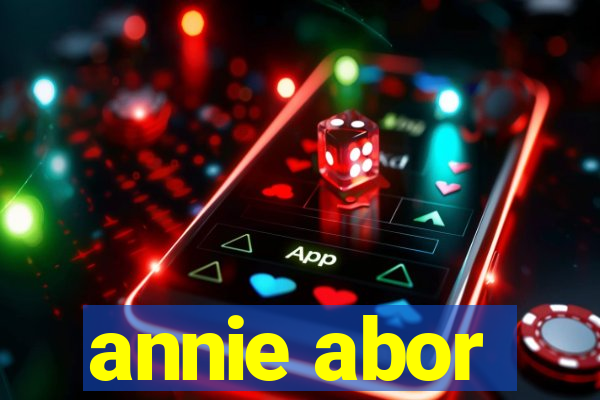 annie abor