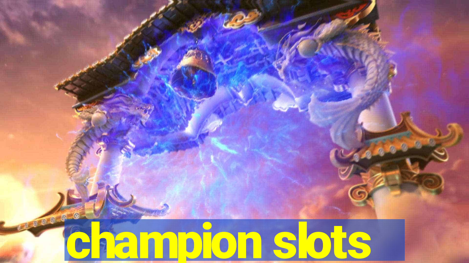 champion slots