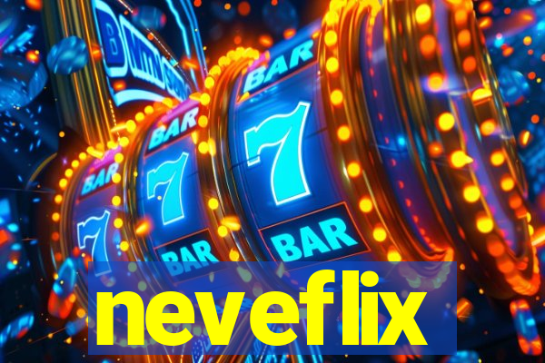 neveflix