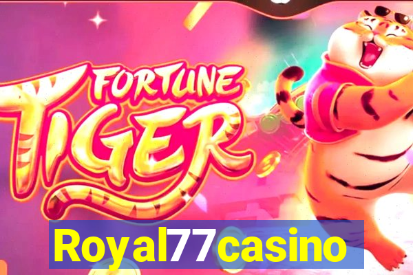 Royal77casino