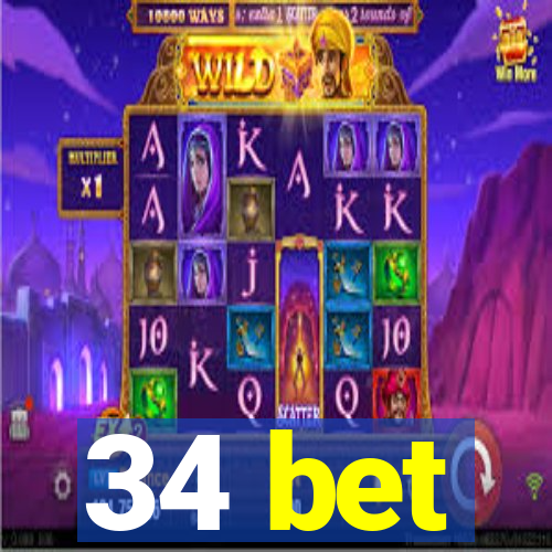 34 bet