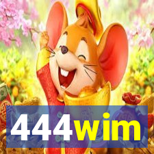 444wim