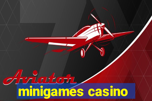 minigames casino