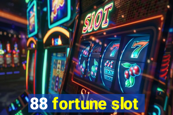 88 fortune slot