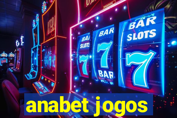 anabet jogos